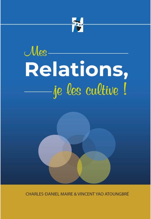 Couverture du livre Mes relations, je les cultive